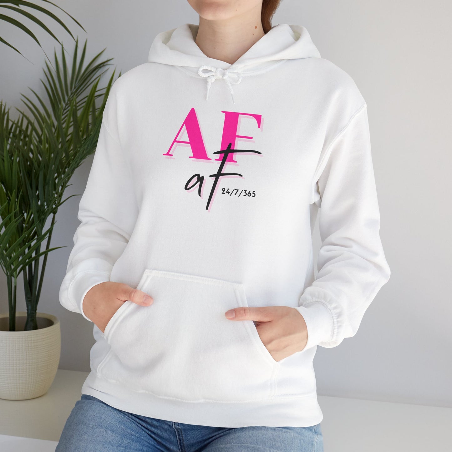 Alcohol Free AF 24/7/365 Hooded Sweatshirt