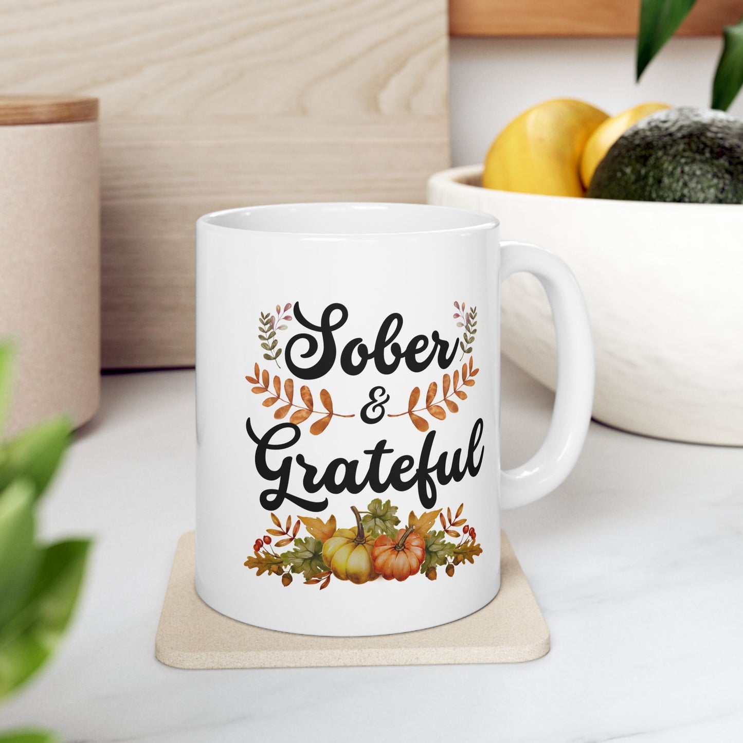 Sober and Grateful 11oz Mug