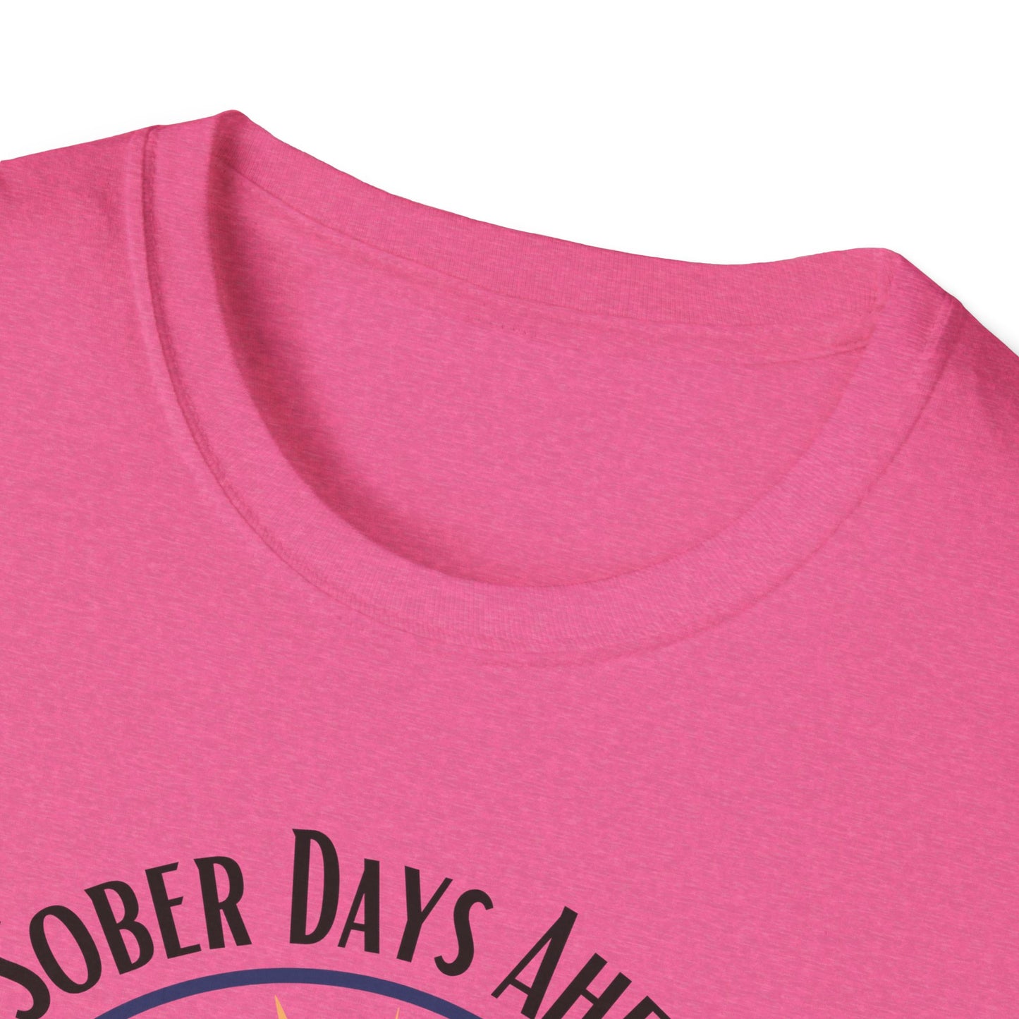 Sober Days Ahead Softstyle T-Shirt