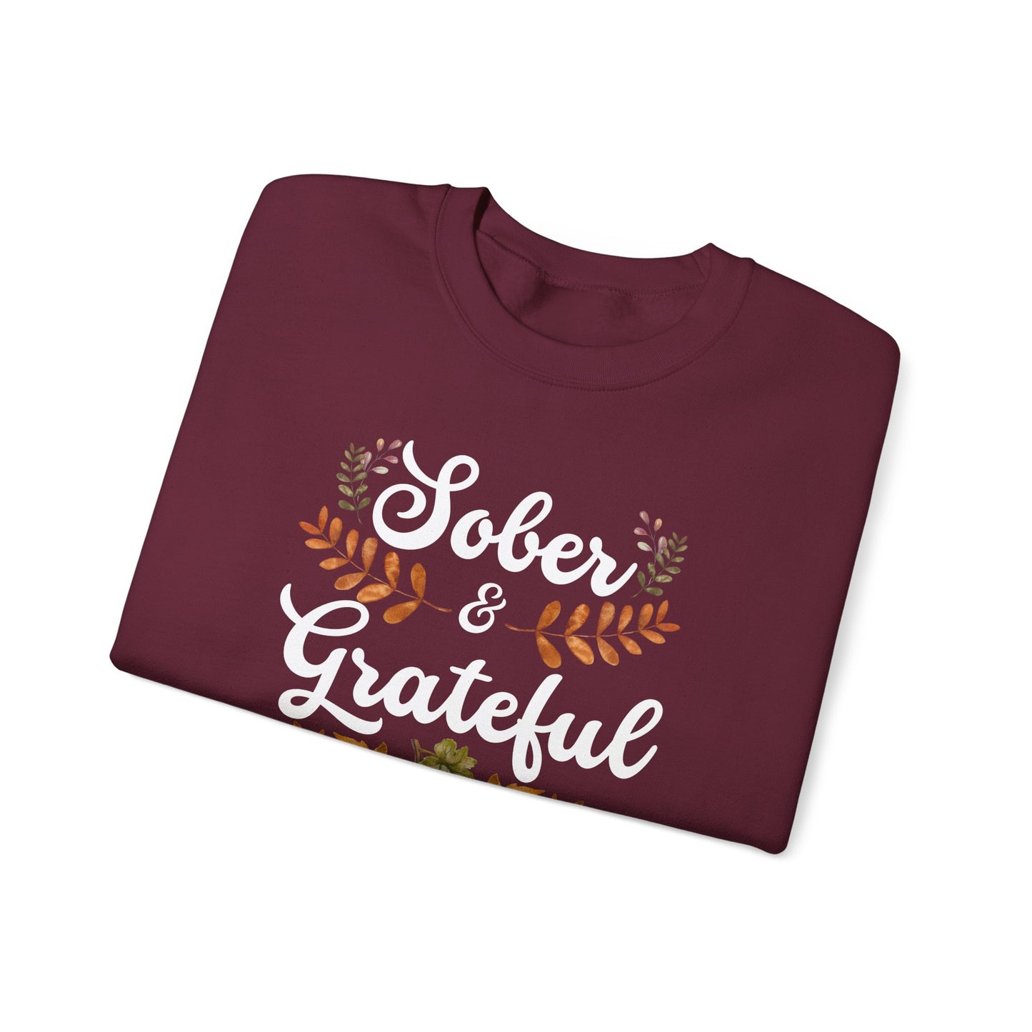 Sober & Grateful Crewneck Sweatshirt