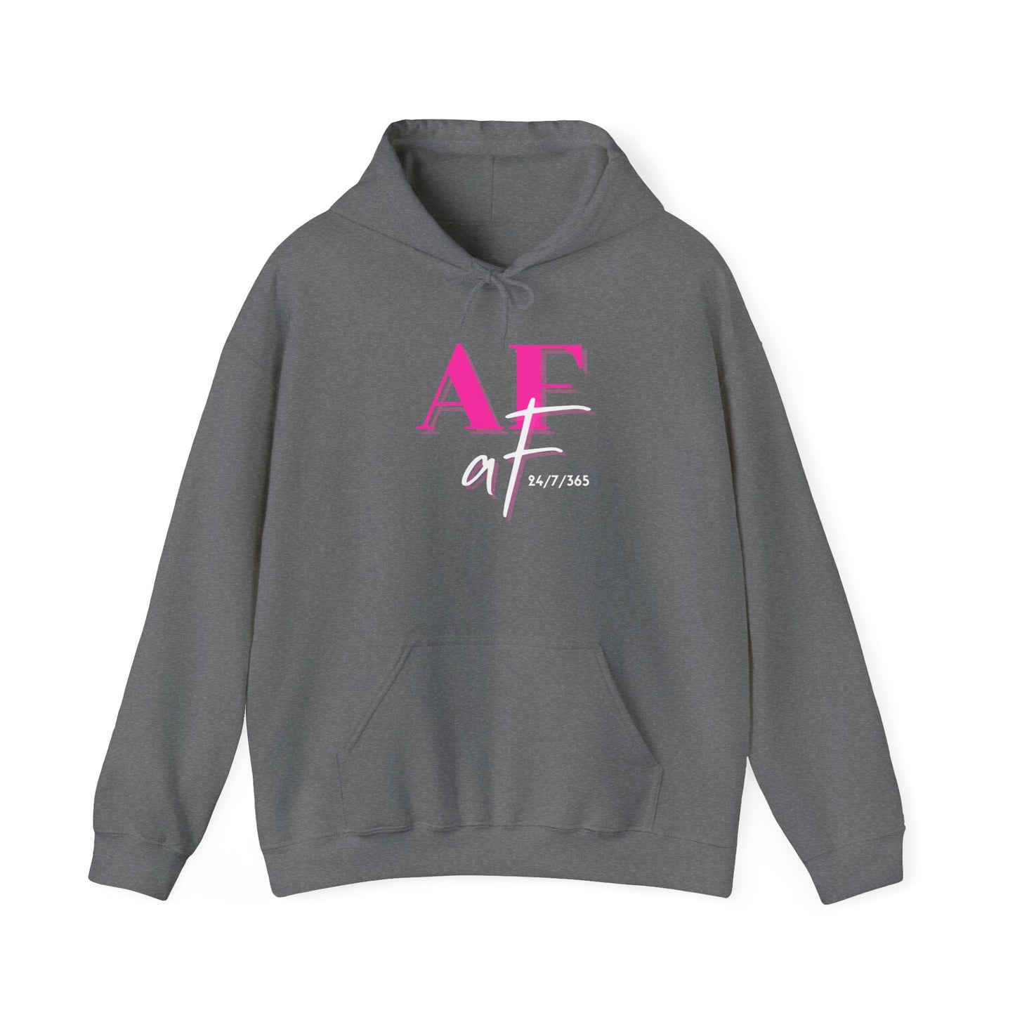 Alcohol Free AF 24/7/365 Hooded Sweatshirt