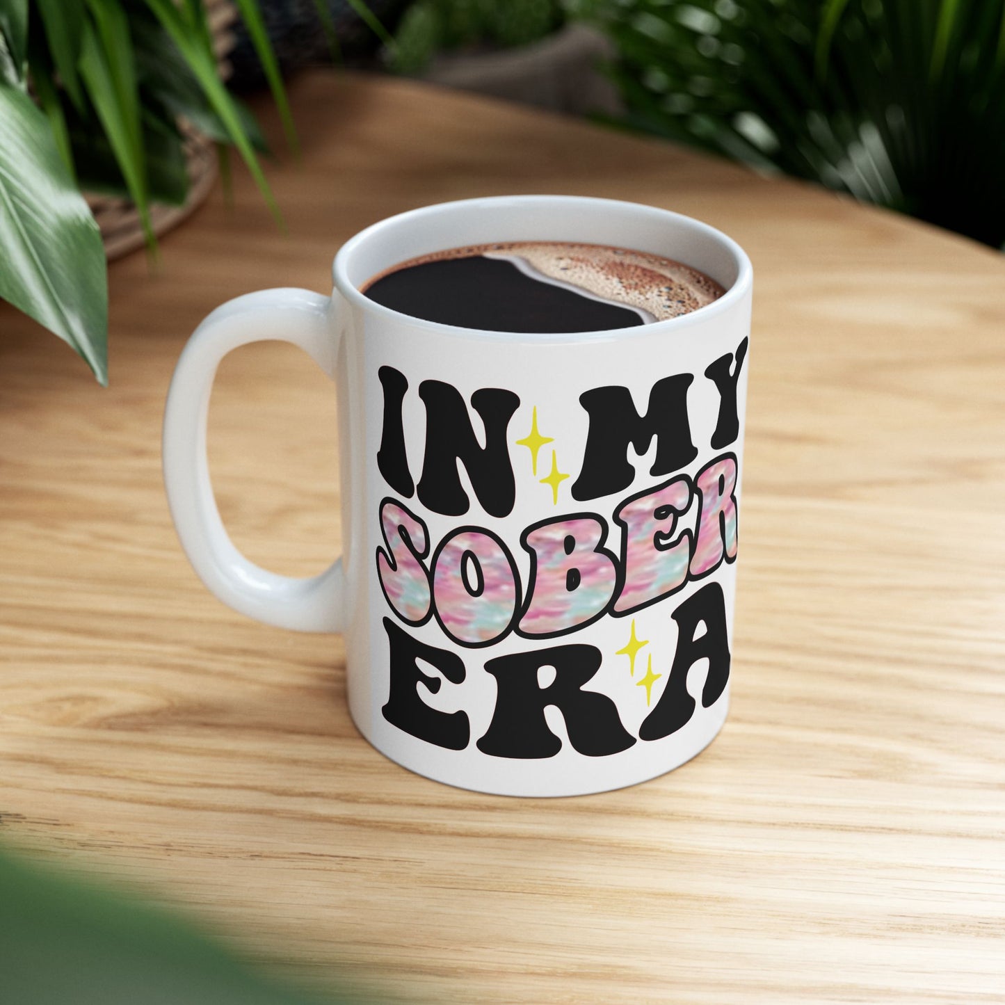 In my Sober Era Mug, (11oz/15oz)