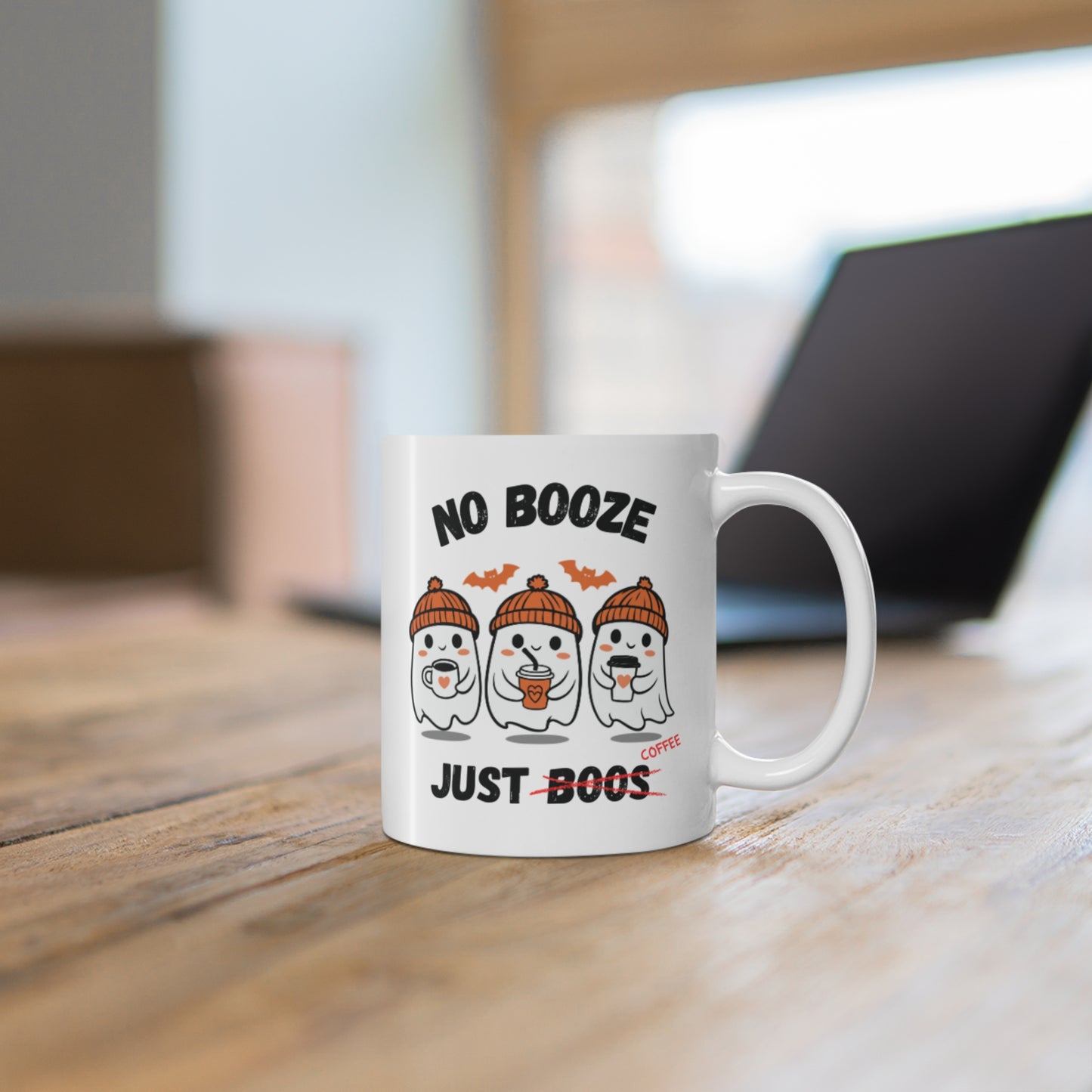 No Booze Just Coffee 11 oz. Mug