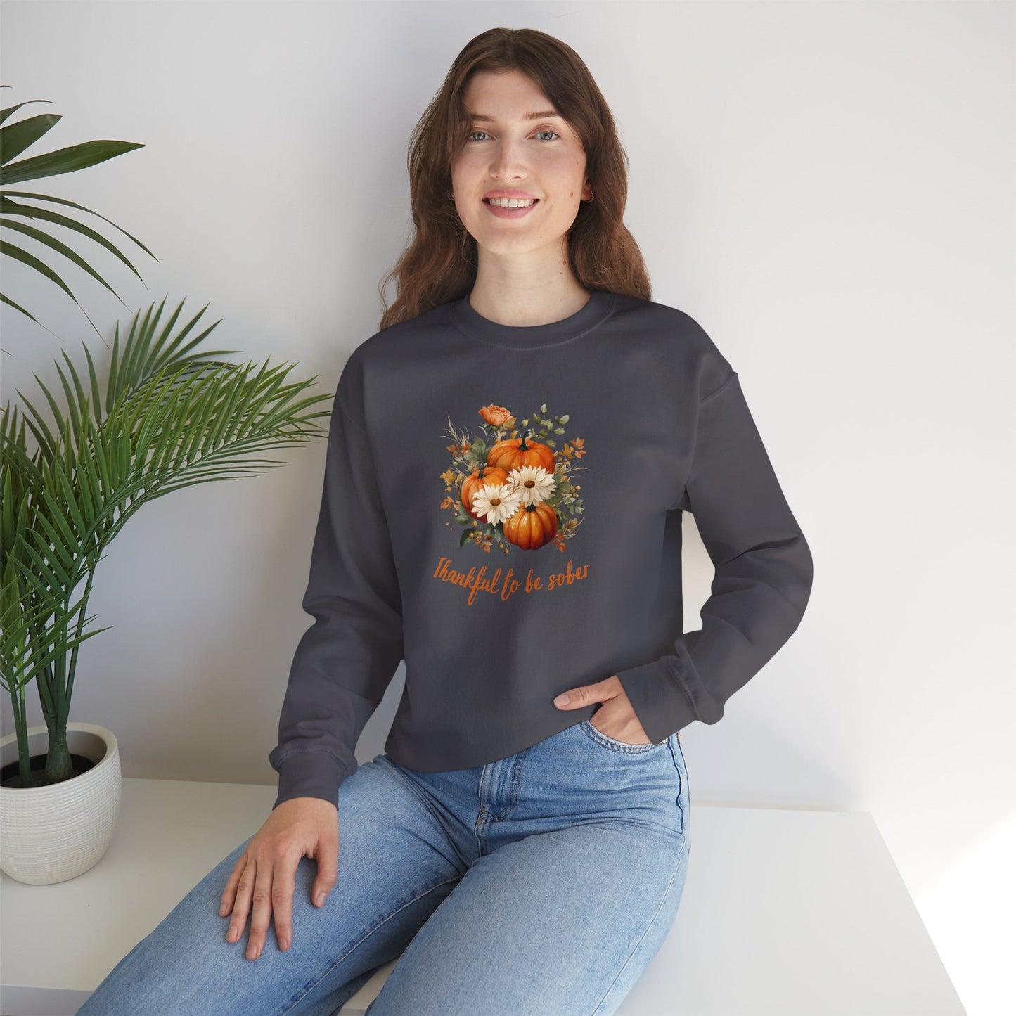 Thankful To Be Sober Crewneck Sweatshirt