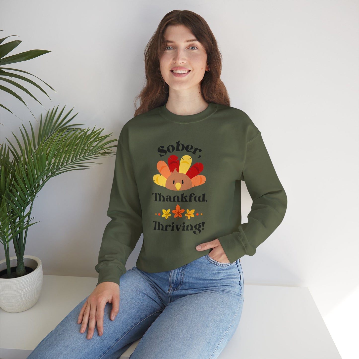 "Sober, Thankful, Thriving!" Thanksgiving Crewneck Sweatshirt