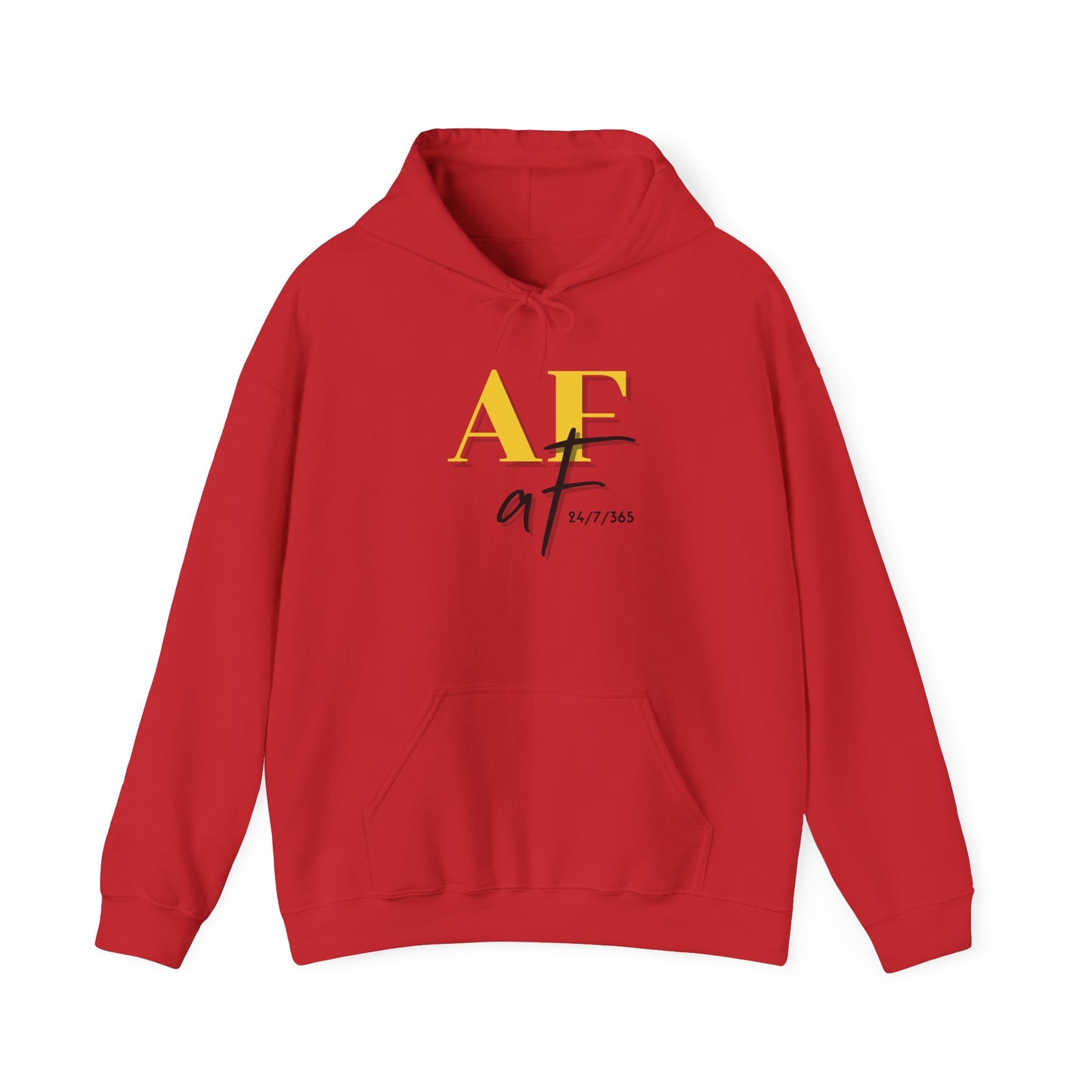 Alcohol Free AF 24/7/365 Hooded Sweatshirt