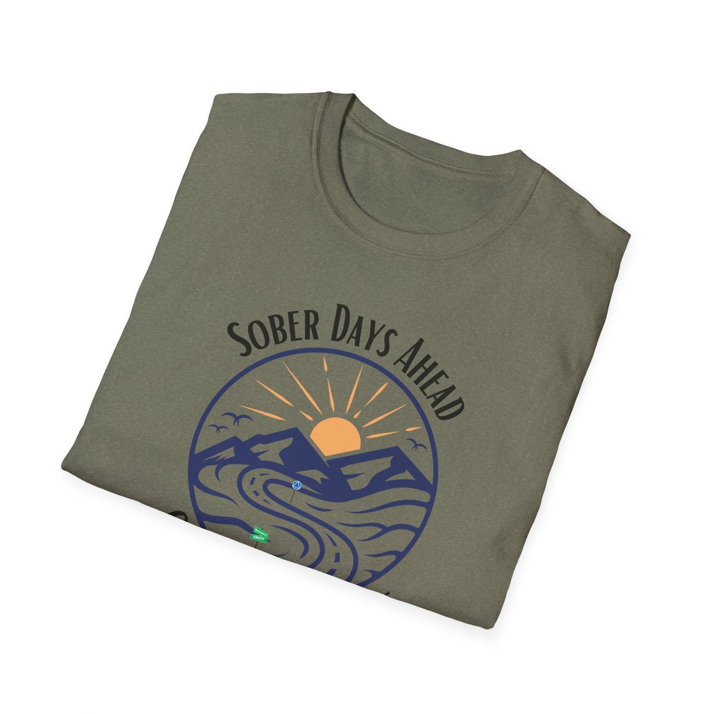 Sober Days Ahead Softstyle T-Shirt