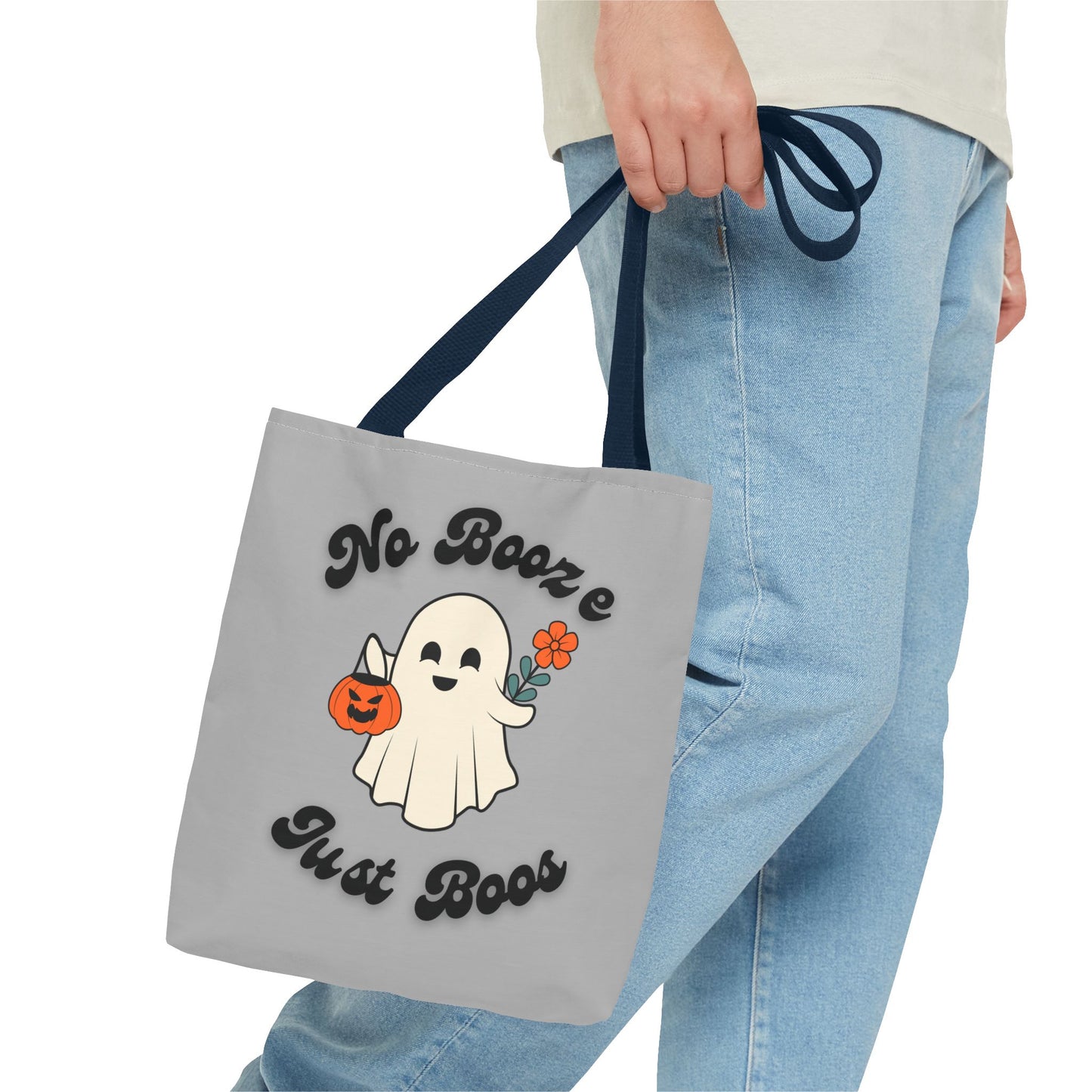 No Booze Just Boos Tote Bag