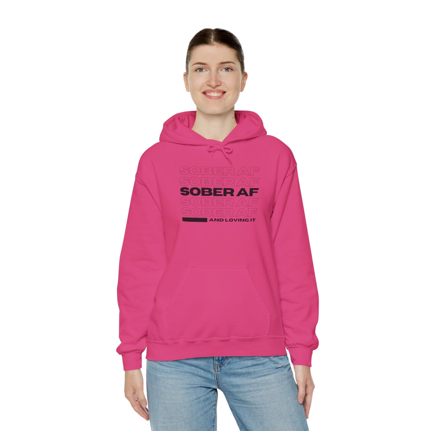 Sober AF Hooded Sweatshirt