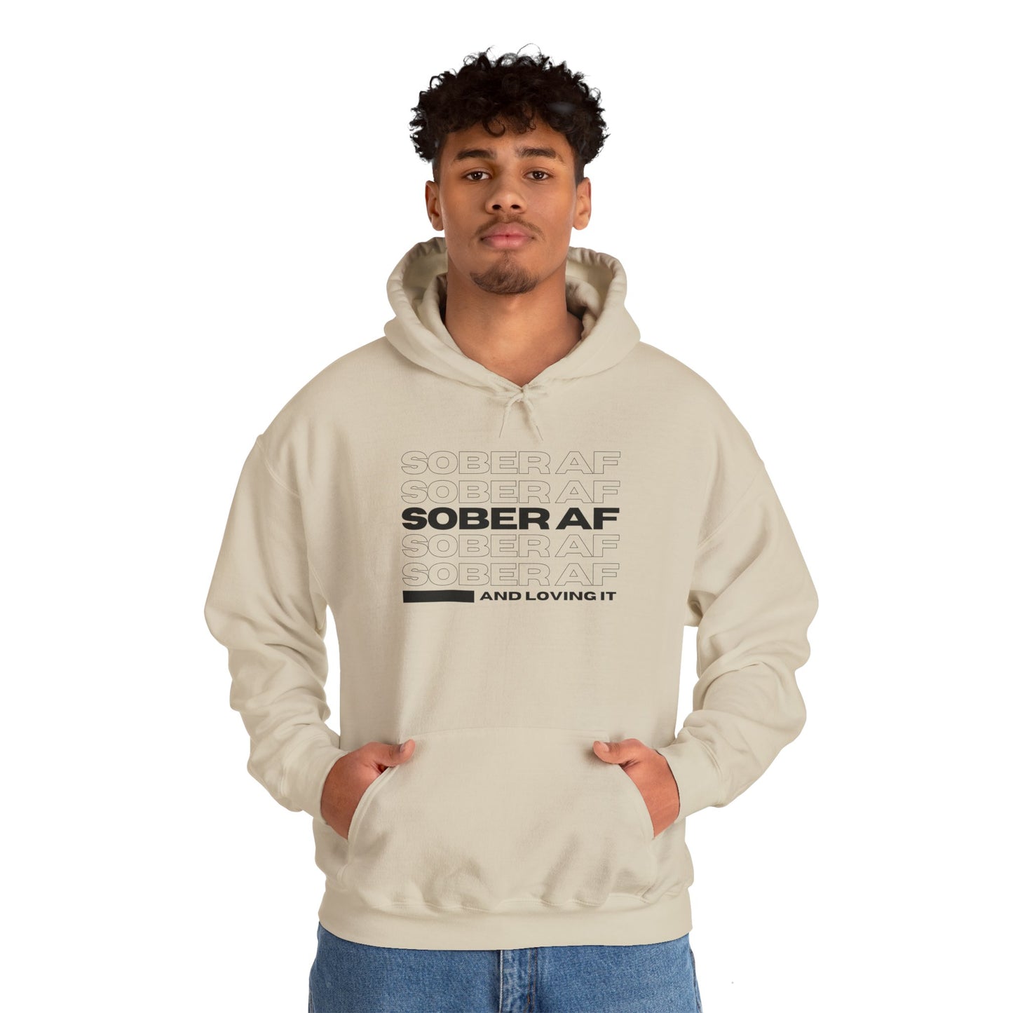 Sober AF Hooded Sweatshirt