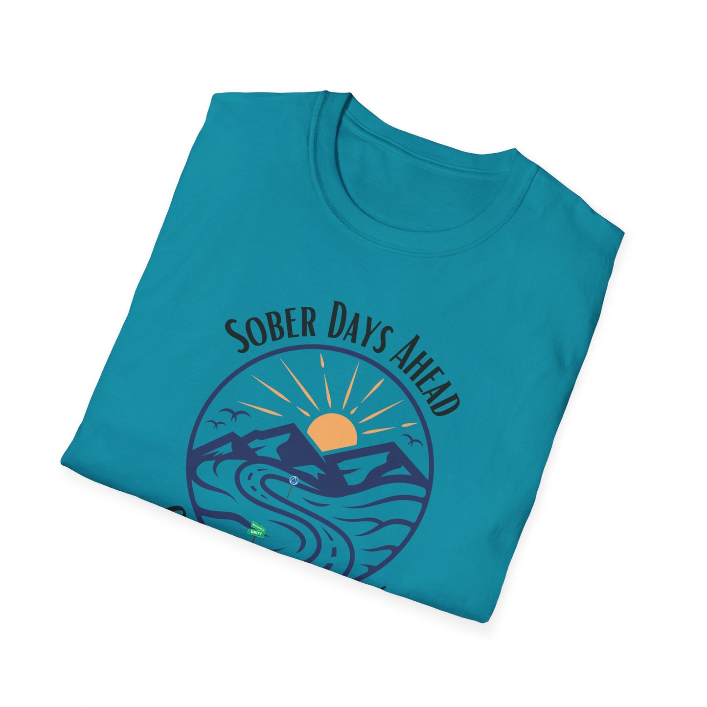 Sober Days Ahead Softstyle T-Shirt