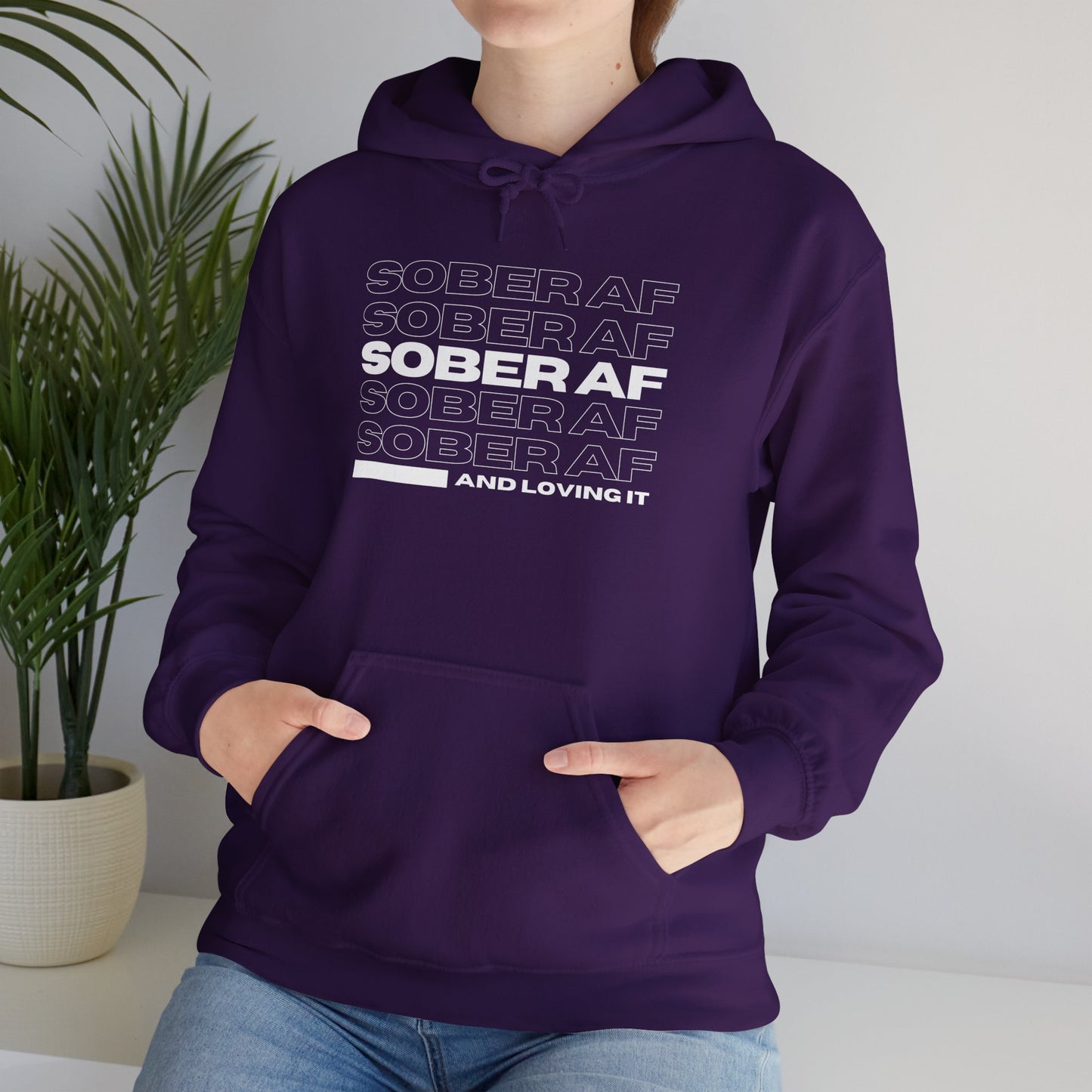 Sober AF Hooded Sweatshirt