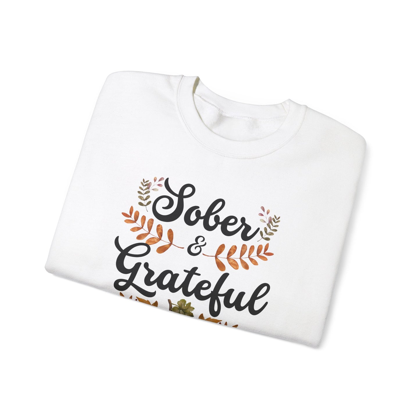 Sober & Grateful Crewneck Sweatshirt