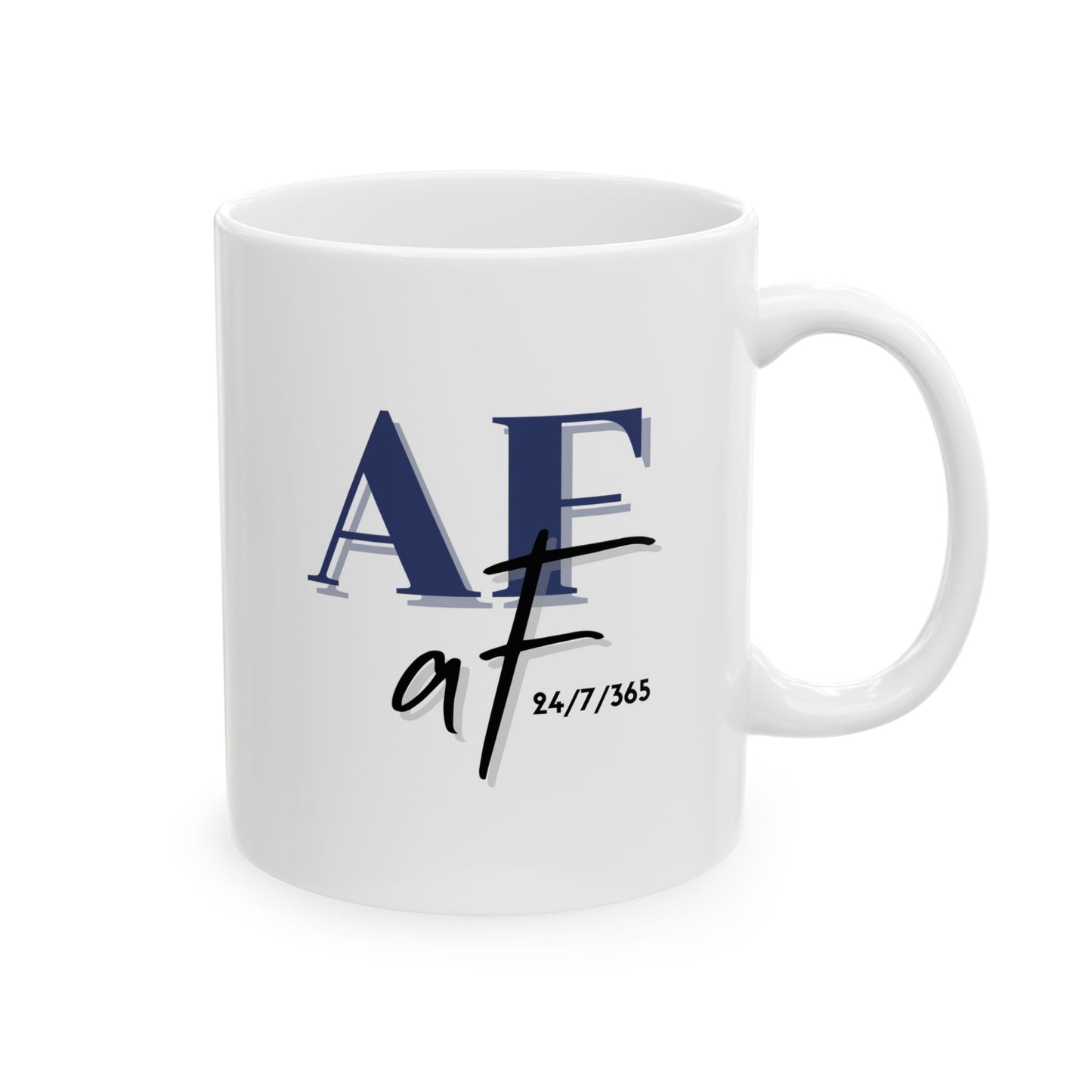 AF/ AF 24/7/365 11oz Mug