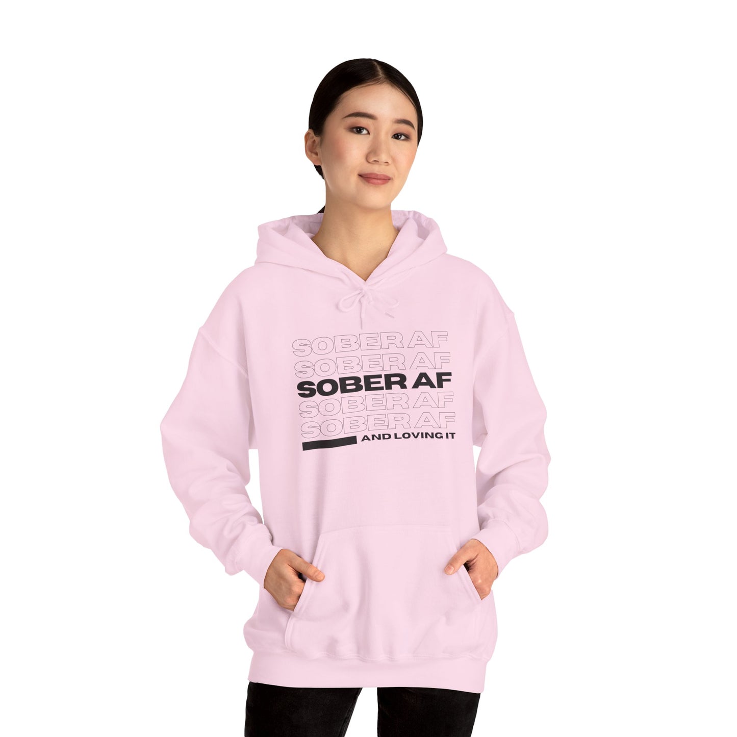 Sober AF Hooded Sweatshirt