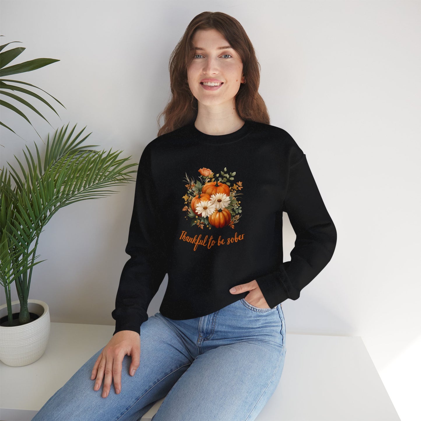 Thankful To Be Sober Crewneck Sweatshirt