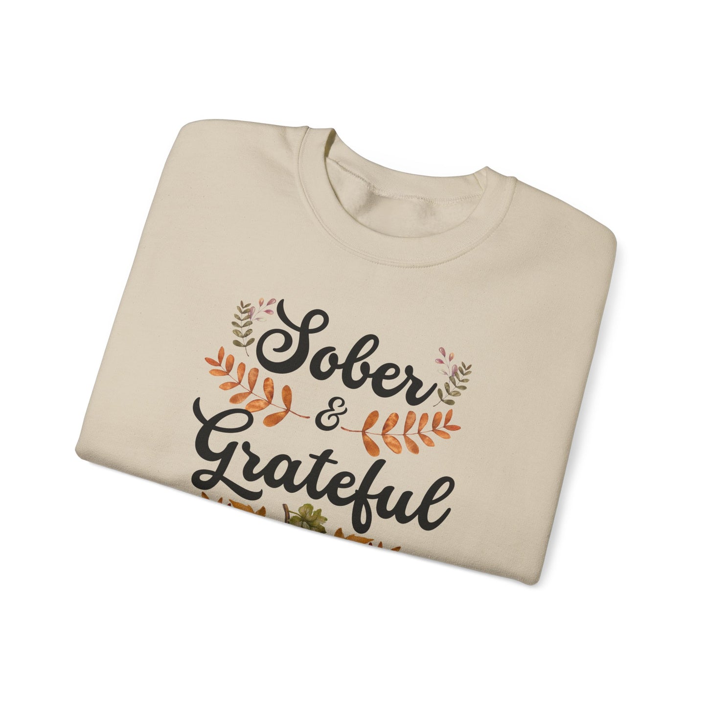 Sober & Grateful Crewneck Sweatshirt