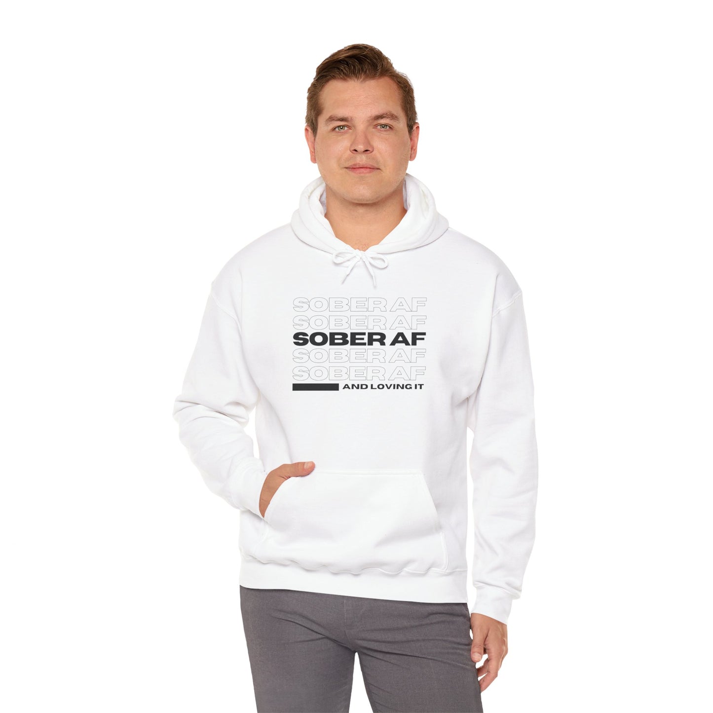 Sober AF Hooded Sweatshirt