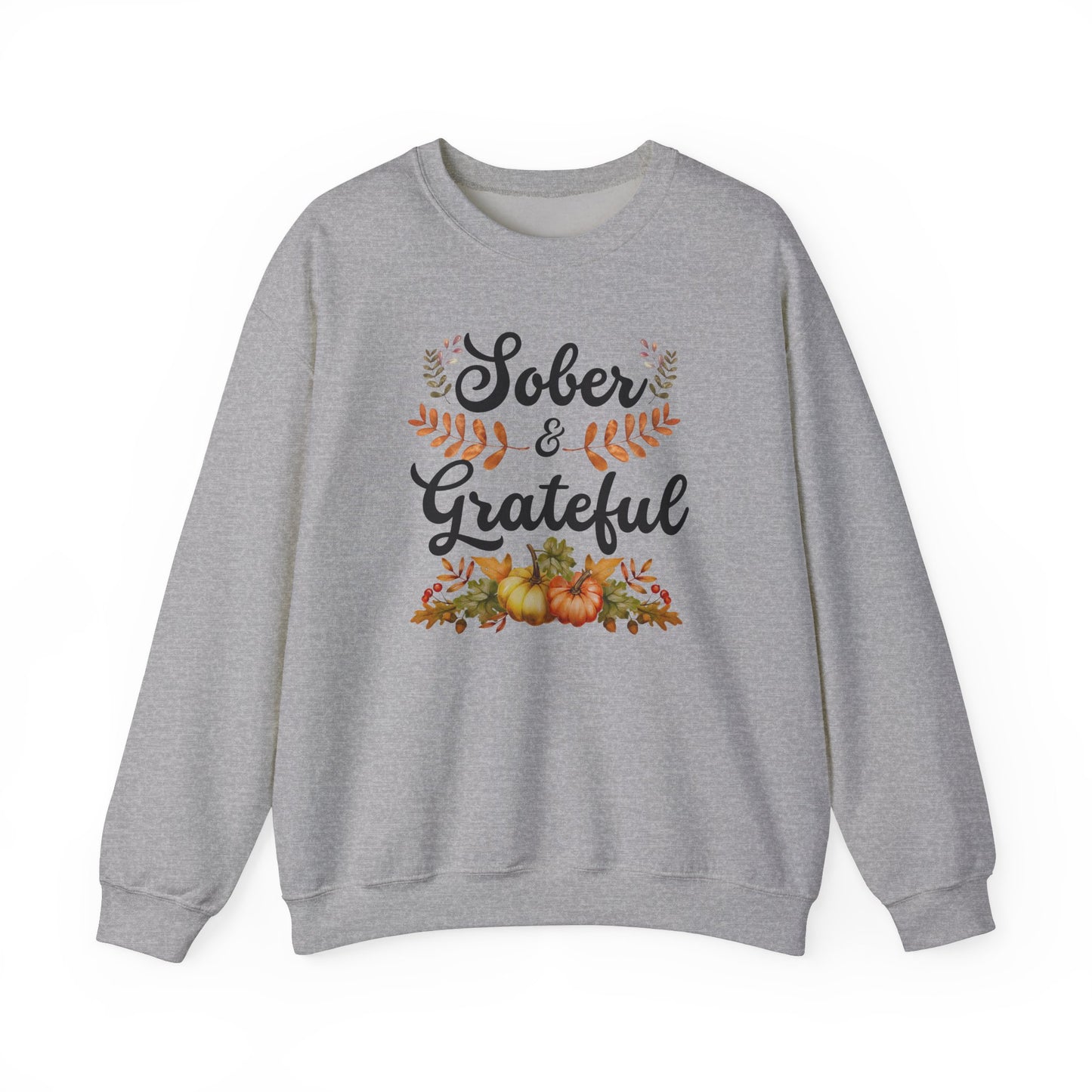 Sober & Grateful Crewneck Sweatshirt