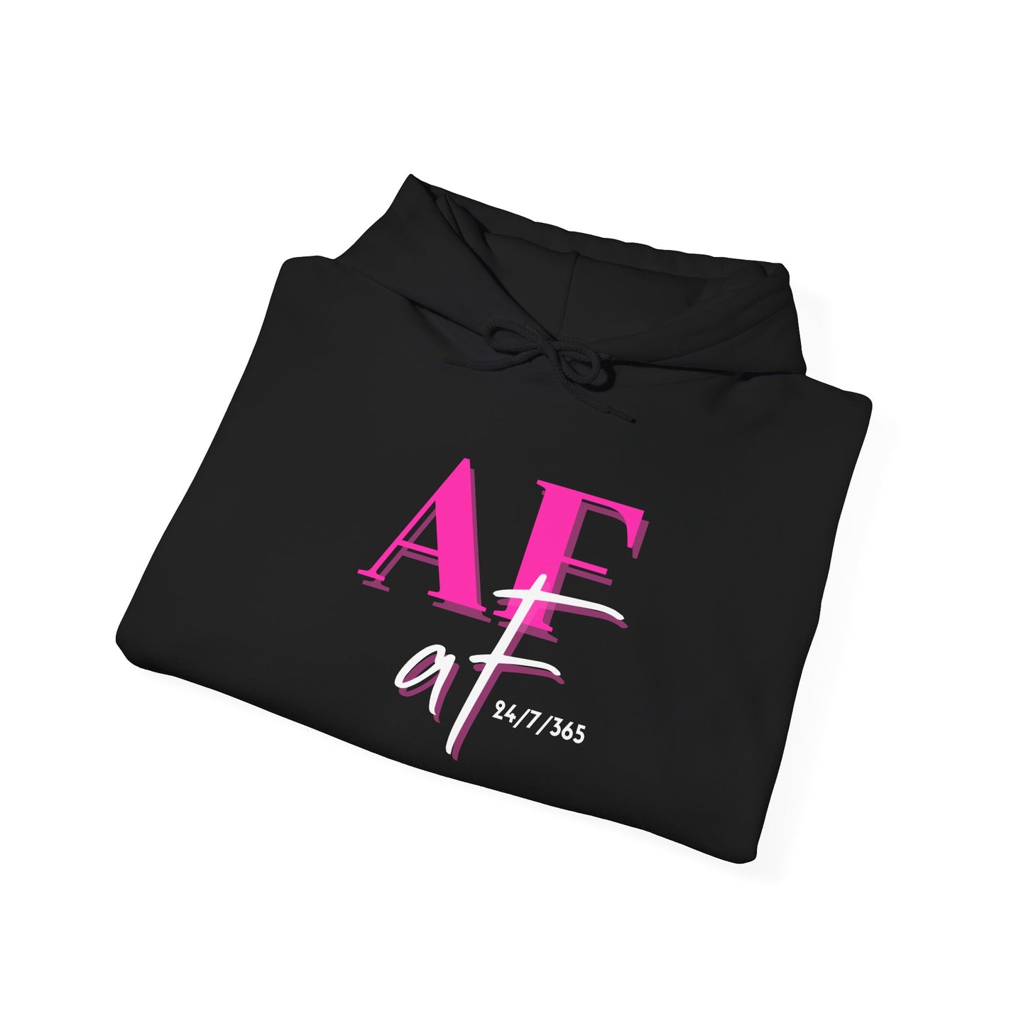 Alcohol Free AF 24/7/365 Hooded Sweatshirt