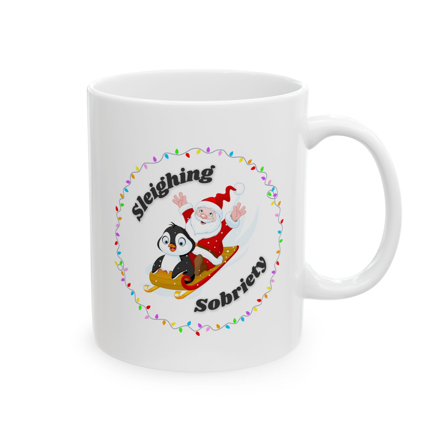 Sleighing Sobriety 11oz Mug